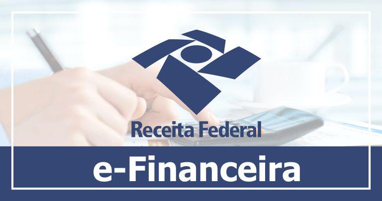 A nova transição da e-Financeira começa em 2025, com o objetivo de atualizar e melhorar o sistema de coleta de dados financeiros. Imagem: Contatur