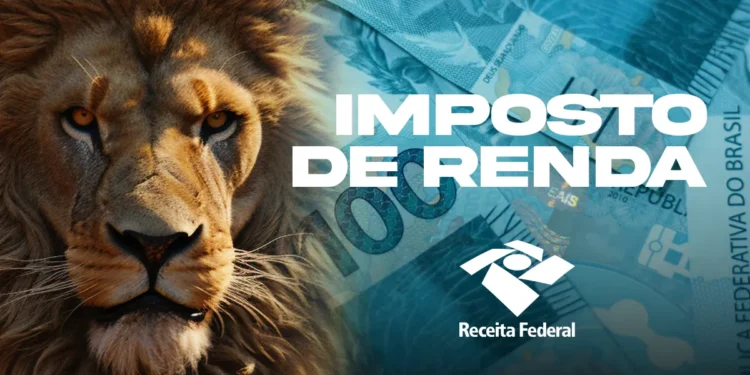 Leão ao lado de notas de 100 reais, com o texto "Imposto de Renda" e o logotipo da Receita Federal.