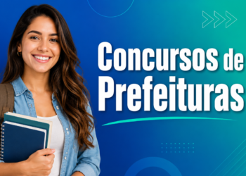 Concursos Públicos com Mais de 400 Vagas em Prefeituras Oferecem Salários de Até R$ 21,7 Mil